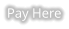 Pay Here